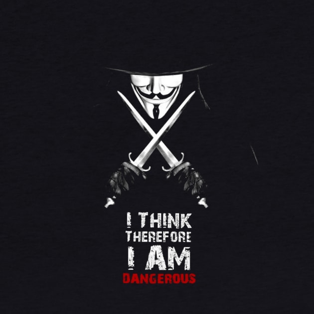 I Think Therefore I Am Dangerous by thereselabossie